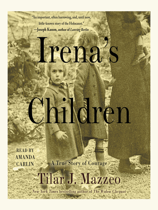 Title details for Irena's Children by Tilar J. Mazzeo - Available
